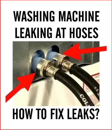 washer hoses leaking|Washing Machine Is Leaking